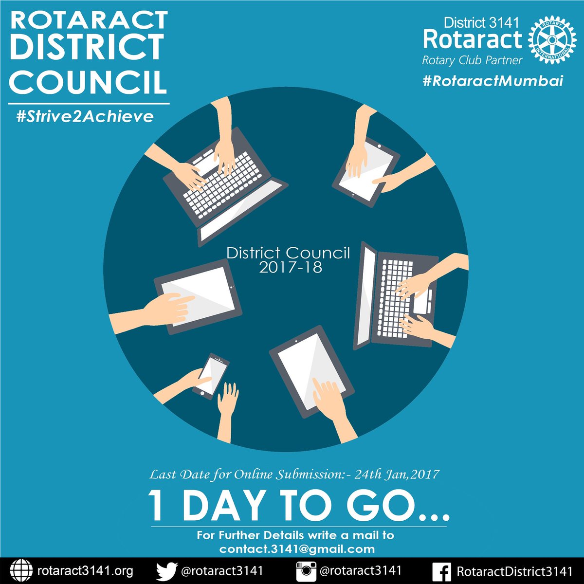 Rotaract3141's tweet photo. Your last chance!
Only 1 Day to go!!
Last date to register:- 24th January,2017
Best of Luck!!!
#Strive2Achieve #RotaractMumbai #Rotaract https://t.co/sEqybLZE1U