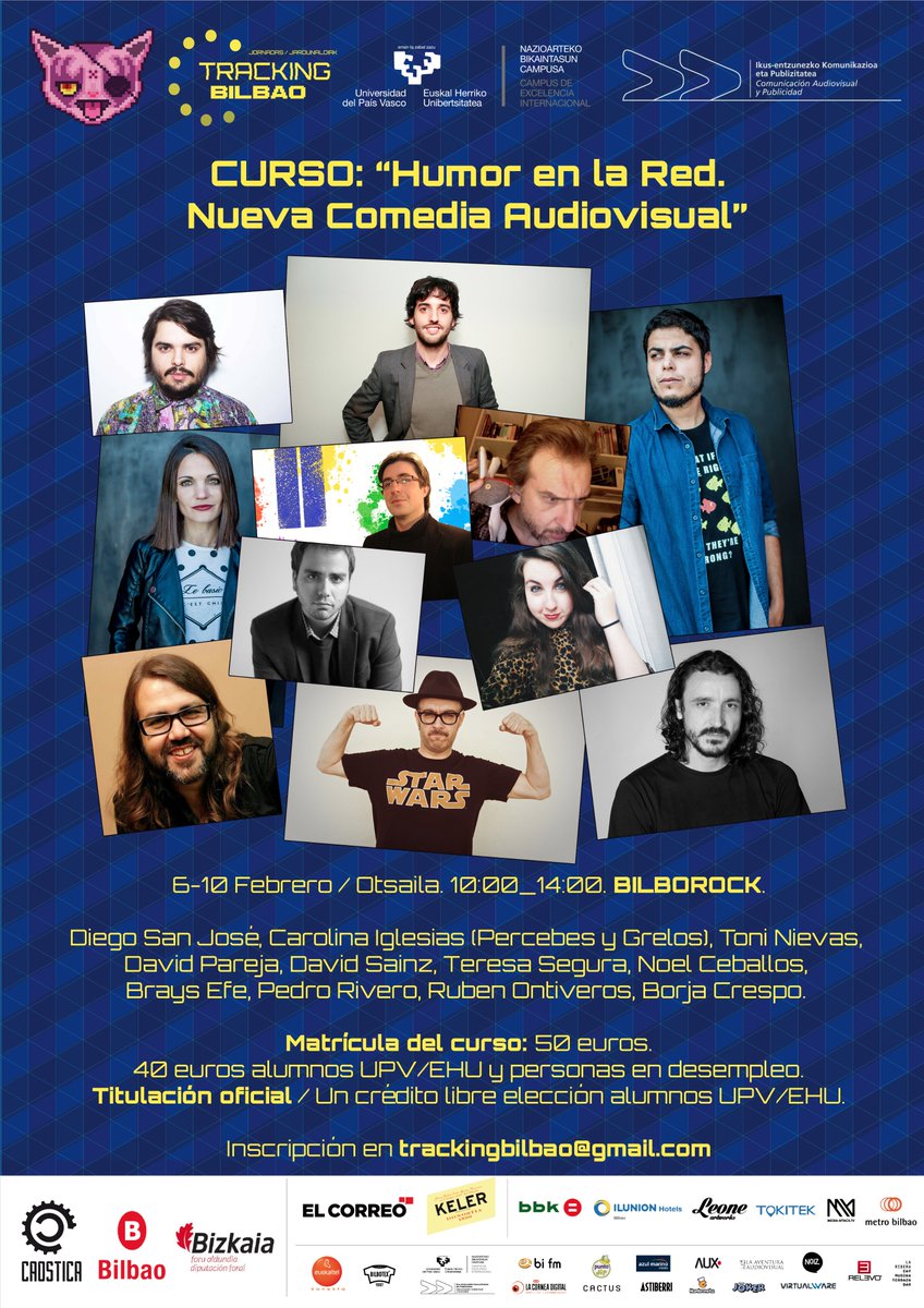 Tracking_Bilbao's tweet photo. Curso:"Humor en la red. Nueva comedia audiovisual". 
Matrícula 50 €. 40 € alumnos UPV/EHU y desempleados.
Info: https://t.co/pwf4TSuOmH https://t.co/LHevaylYa5