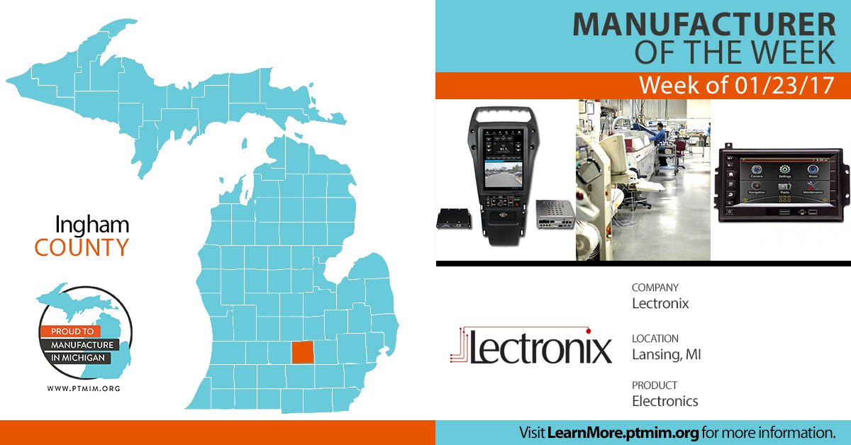 Proudtomfrinmi's tweet image. @RepTomCochran Our featured #Michigan #Manufacturer this week is @LectronixInc in your district! bit.ly/2k8KBwv