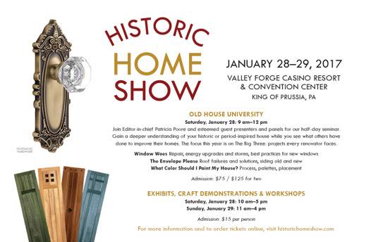 The Historic Home Show is just days away. Register now to avoid the lines.