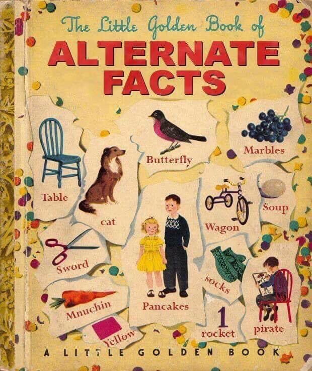 #alternativefacts ...