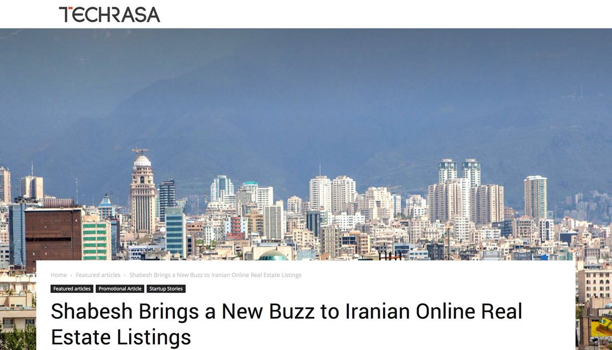 TechRasaCom's tweet photo. Shabesh Brings a New Buzz to Iranian Online Real Estate Listings https://t.co/KUY02NEPwK via @TechRasaCom https://t.co/hSCWI8zAo8