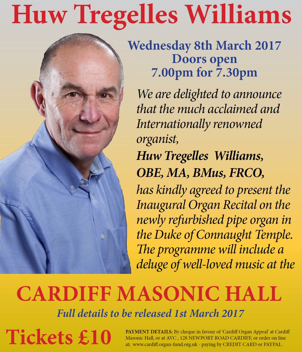 Huw Tregelles Williams to give Inaugural Recital of the restored Organ at Cardiff Masonic Hall cardiffmasonichall.co.uk/organconcert