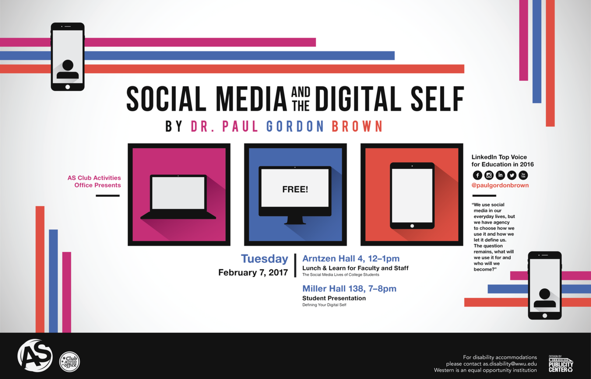 WWU's tweet image. Check out "Social Media &amp;amp; the Digital Self" by Dr. Paul Gordon Brown, Feb 7th w/ a noon lunch &amp;amp; learn for staff &amp;amp; a student session at 7pm!