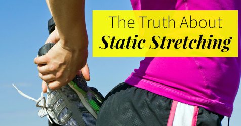 The Truth About Static Stretching bit.ly/2j6S8Kx