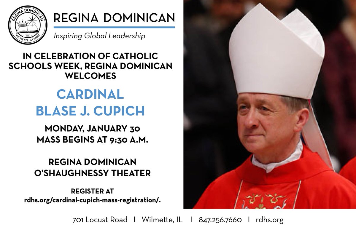 ReginaDominican's tweet photo. Cardinal Cupich will preside over Mass at Regina Dominican on Jan. 30. Join us! https://t.co/a27hGEwMbW @archchicago  @ChiCathSchools https://t.co/II4aX8vBM9