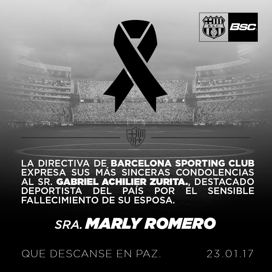 BarcelonaSC's tweet photo. Nuestras condolencias a Gabriel Achilier y familiares por el sensible fallecimiento de su señora esposa Marly Romero. https://t.co/X9zdEP0u1E