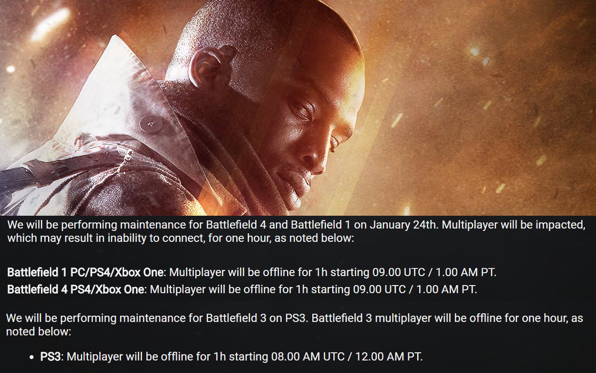 BFBulletin's tweet photo. NOTICE: DICE will be performing maintenance for #BF1, #BF3 and #BF4 on January 24th, with the following downtimes and platforms. https://t.co/u1jOrArkph