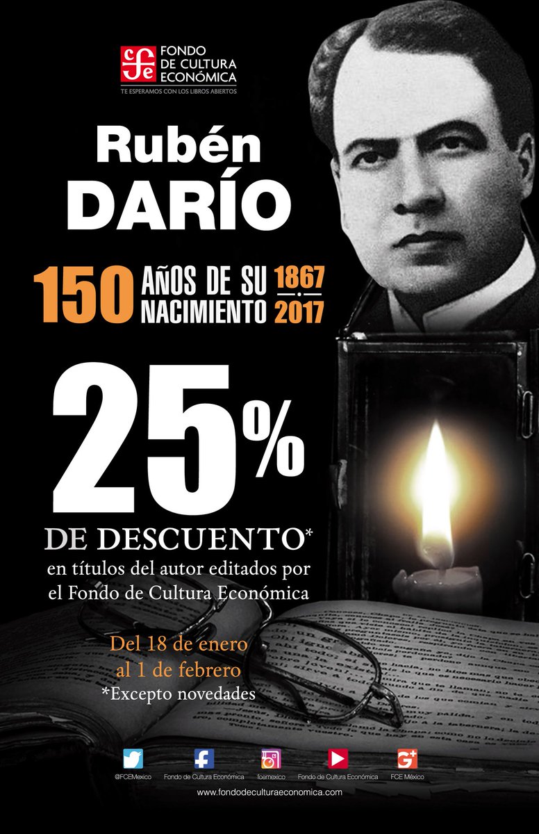 FCEMexico's tweet photo. Rubén Darío, ‘príncipe de las letras castellanas’. https://t.co/d9pJtHEHbG