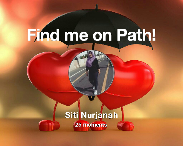 Find me on #Path now! Go to path.com/profile/3YF0Fm