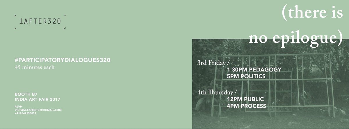 exhibit320's tweet photo. #1After320 presents there is no epilogue, participatory dialogues at @India_ArtFair Booth B7. RSVP here: https://t.co/7TaTZMr8rv #IAF17 https://t.co/5l8DZ1vM02