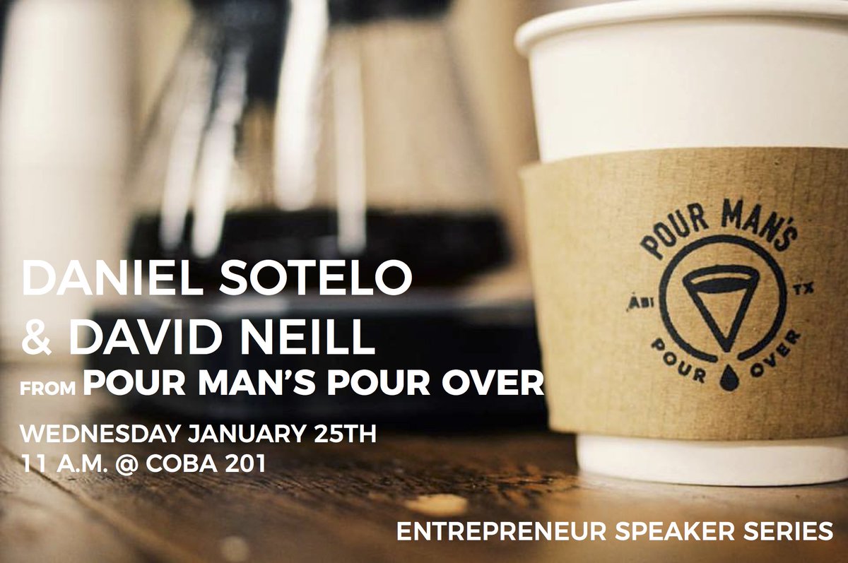 GriggsCenter's tweet photo. Our semester kicks off tomorrow with Daniel Sotelo and David Neill from Pour Man's Pour Over! Come to COBA 201 at 11 to hear their story! https://t.co/rlDkTIiFGL