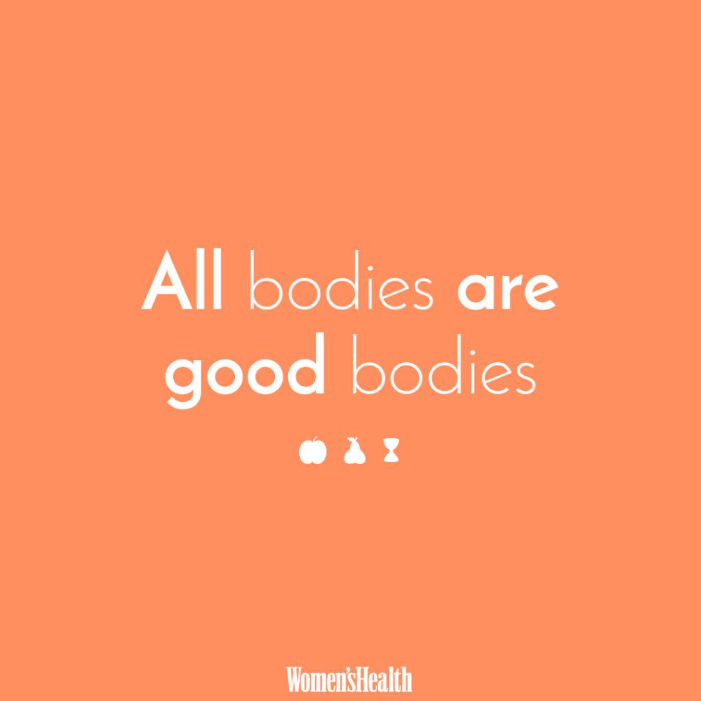 WomensHealthMag's tweet photo. We're not trying to CHANGE our bodies. We're trying to show our bodies LOVE. https://t.co/rvJOzyxNci