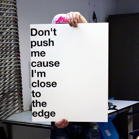 peopleofprint's tweet photo. Don't push me cause I am close to the edge (unframed) https://t.co/tQhOl54FdQ #DepartmentStore #Screenprints-Prints https://t.co/lvKs07e8Tf