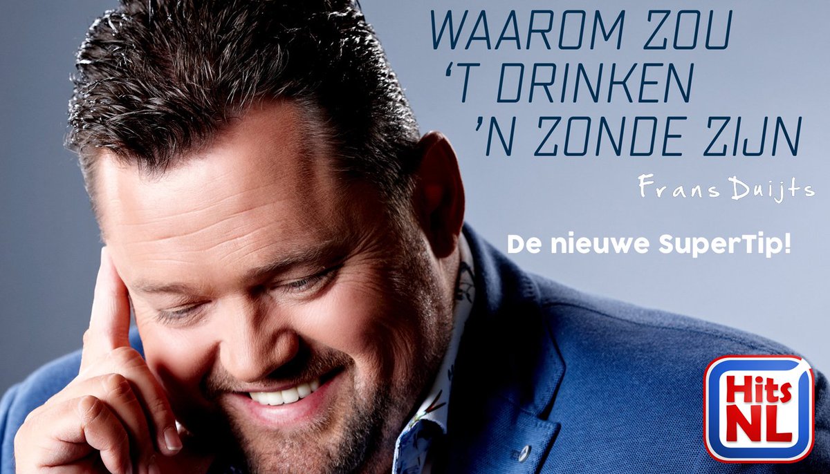 De nieuwe single van <a href="/fduijts/">Frans Duijts</a> 'Waarom Zou 'T Drinken 'N Zonde Zijn' is de nieuwe Super Tip! Beluister 'm hier: luisteren.hitsnl.nl/page/zoeken?ke…