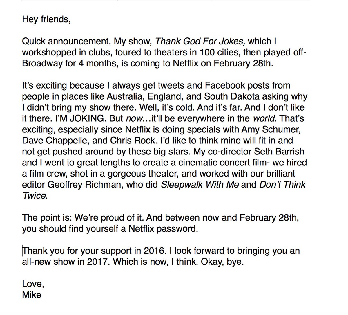 birbigs's tweet photo. I have a new special coming to @netflix. I wrote this little note about it: https://t.co/UCTK5vXE5F