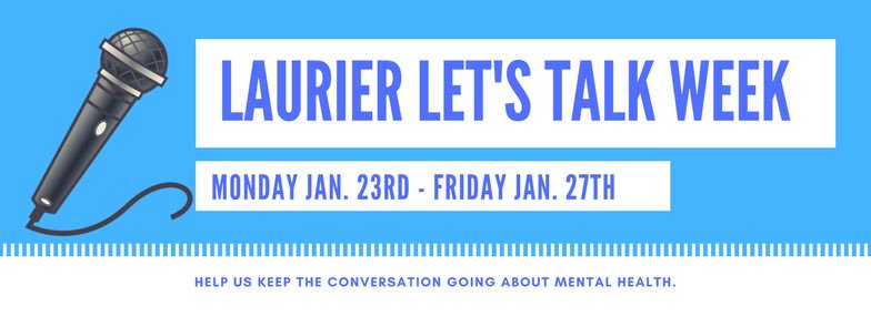 MHEGWaterloo's tweet photo. It's #LaurierLetsTalk week!! Make sure to check out everything going on this week and help support the cause💙 https://t.co/5qv1x5fw1S