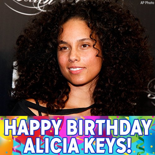 Happy birthday, Alicia Keys! 