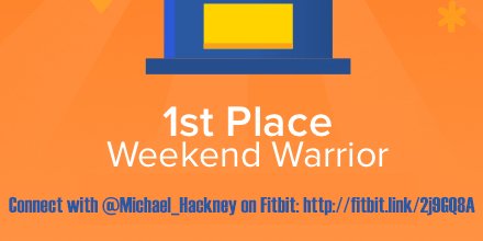 Michael_Hackney's tweet image. Got My 1st Weekend Warrior Trophy on @fitbit.  Connect with @Michael_Hackney on #Fitbit: fitbit.link/2j9GQ8A