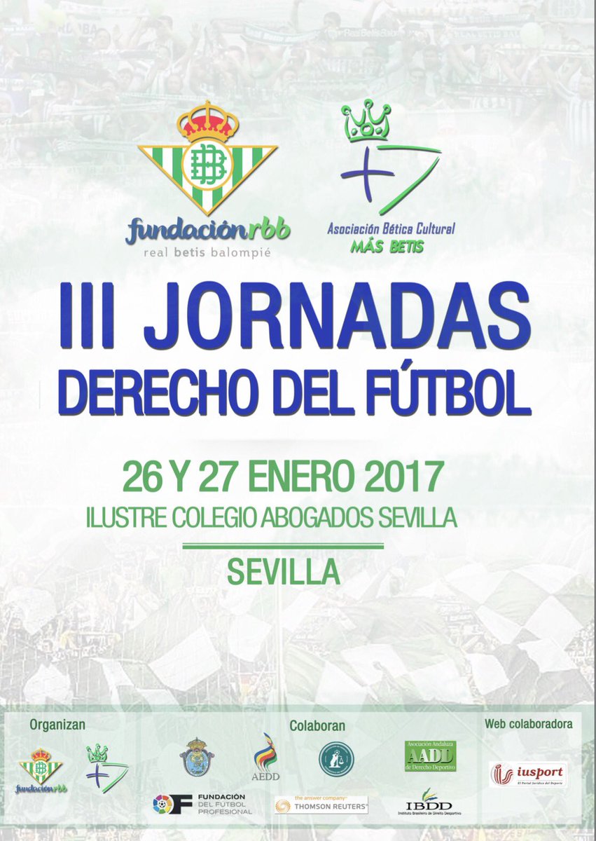 RBetisFundacion's tweet photo. El jueves comenzamos con la Tercera edición de las Jornadas en Derecho del Fútbol. No te lo pierdas 🔝⚽️ @MasBetis https://t.co/8gwU5vMVfa