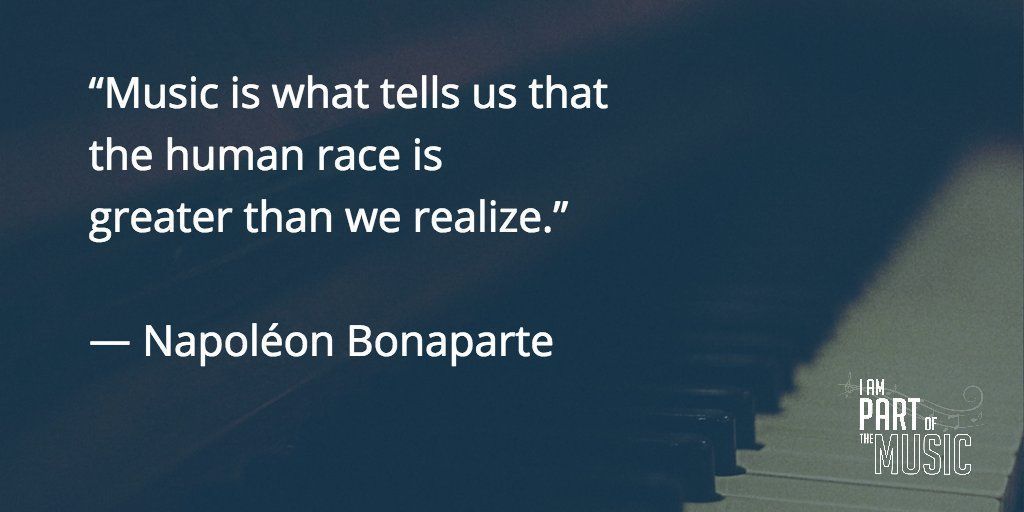 PartoftheMusic's tweet photo. “#Music is what tells us that the human race is greater than we realize.”
― Napoléon Bonaparte 

#bepartofthemusic https://t.co/cMFv6MtXcy