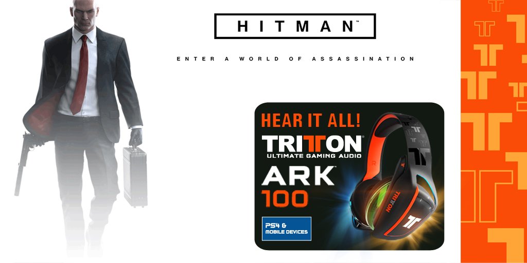 TRITTON's tweet photo. #Hitman is out on #PS4 & #Xbone today. Hear all the action with #ARK100! https://t.co/eMq0GjqtiW https://t.co/alBqEB8hAc