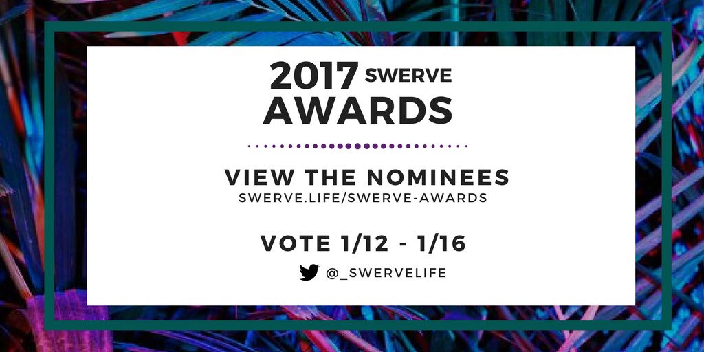 swervepresents's tweet photo. 🏆 #SwerveAwards 🏆
Vote!!!!👇🏽👇🏽👇🏽👇🏽
https://t.co/RRLV0UIsBF https://t.co/SsZ70S5nUq