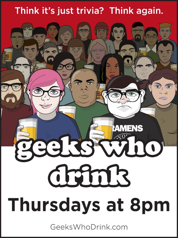 T-2 hours until your but should be in a seat, beer in hand and ready for some brain busting trivia with #GeeksWhoDrink