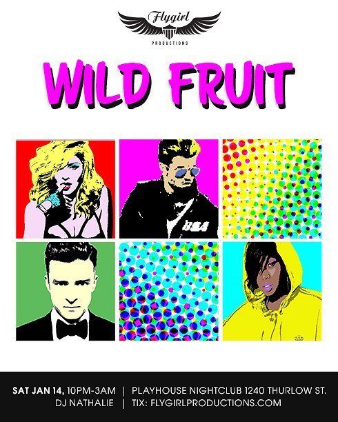 playhousevan's tweet photo. This Saturday, January 14th, @flygirlproductions is back for another edition of Wildfruit. Come dance the night awa… https://t.co/UxenDaTIW6