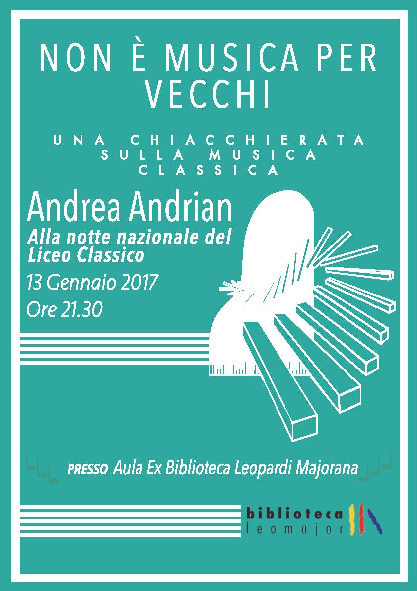 biblioleomajor's tweet photo. Non è musica per vecchi - Andrea Andrian alla "Notte del Liceo Classico" venerdì 13 gennaio alle 21.30 nell'aula ex-biblioteca. https://t.co/okeCa92zYz