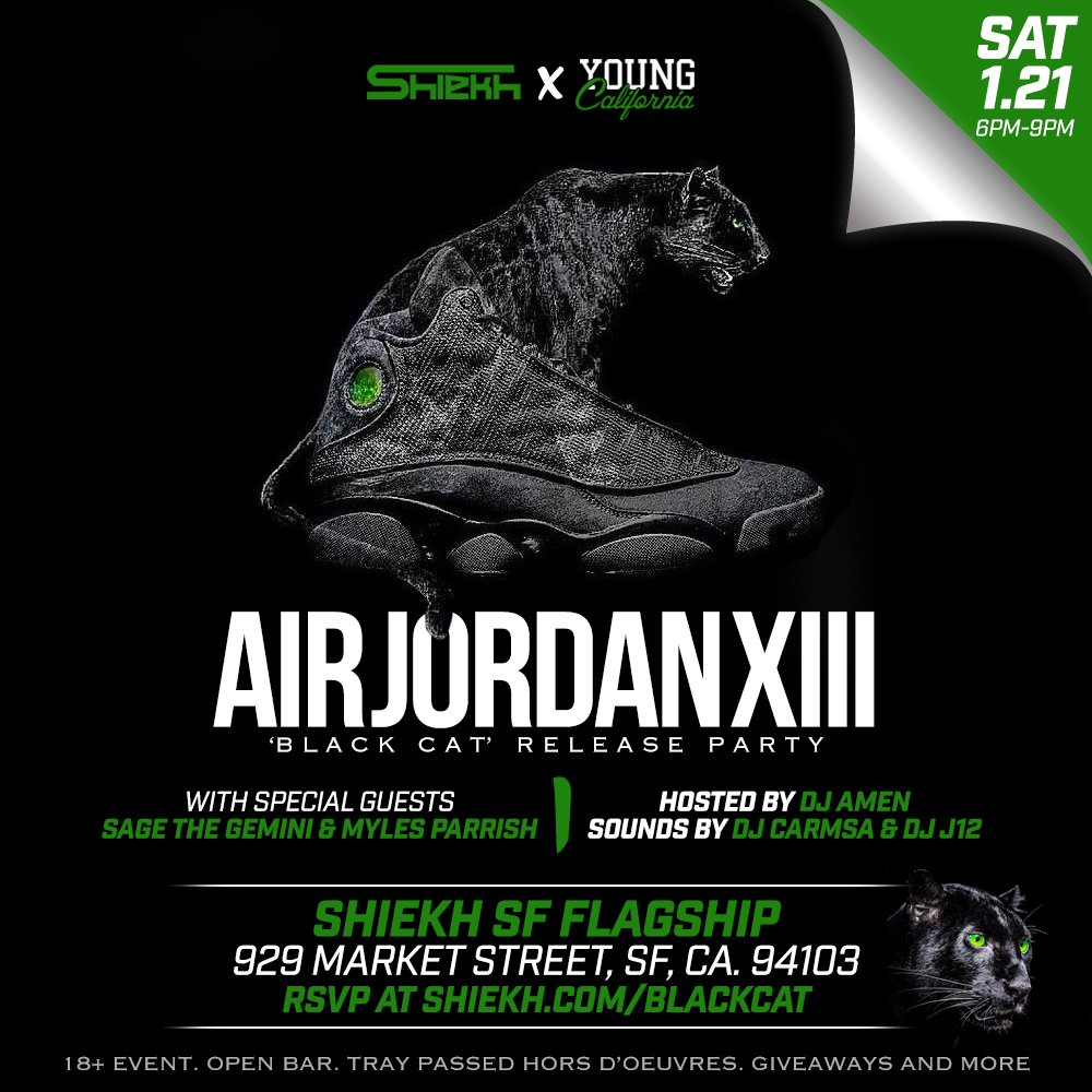 DjCarisma's tweet image. Shiekh x @YoungCalifornia Air Jordan XIII ‘Black Cat’ Release Party youngcalifornia.com/2017/01/air-jo… via @SageTheGemini @YourBoyMyles
