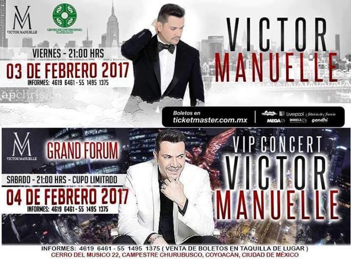 RosemaryNavaR's tweet photo. Recuerda 3 y 4 de Febrero @VictorManuelle en Mexico #VMmex2017
@eliteprodctions #TeamVictorManuelleMexico. @FANSPECADOPVM @LaHoradelSoner1 https://t.co/uNf1GMf1l0