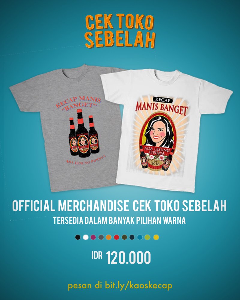 teesIndonesia's tweet photo. Sekarang, kamu bisa pesen kaos Kecap Manis di tokonya #CTSmovie . Cuma Rp 120.000 &amp; banyak pilihan warna! Cuss ke https://t.co/g1GXyWjLRn https://t.co/nBwNdUxVoR
