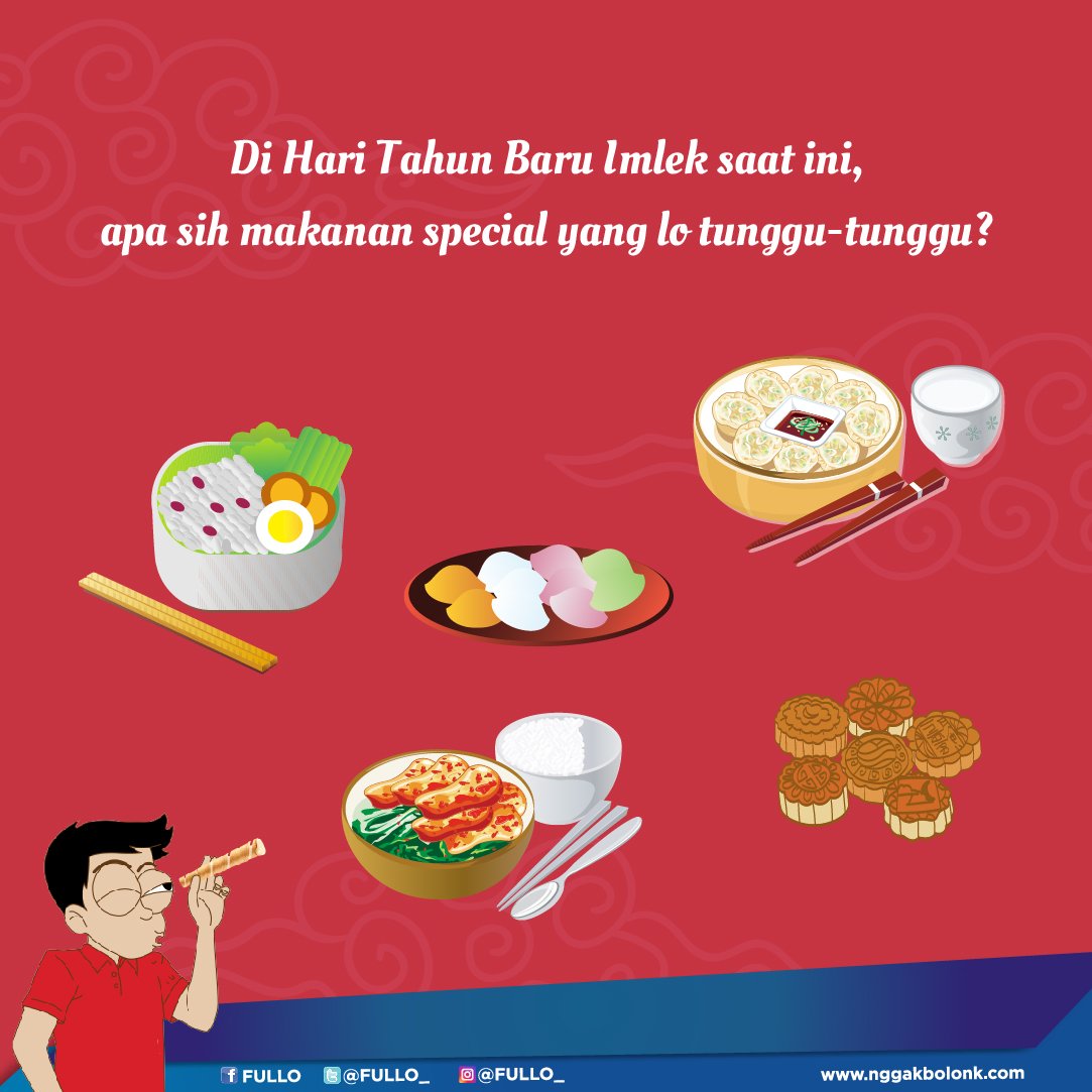FULLO_'s tweet photo. Di Hari Tahun Baru Imlek saat ini, apa sih makanan special yang lo tunggu-tunggu? https://t.co/9fyyhv44zI