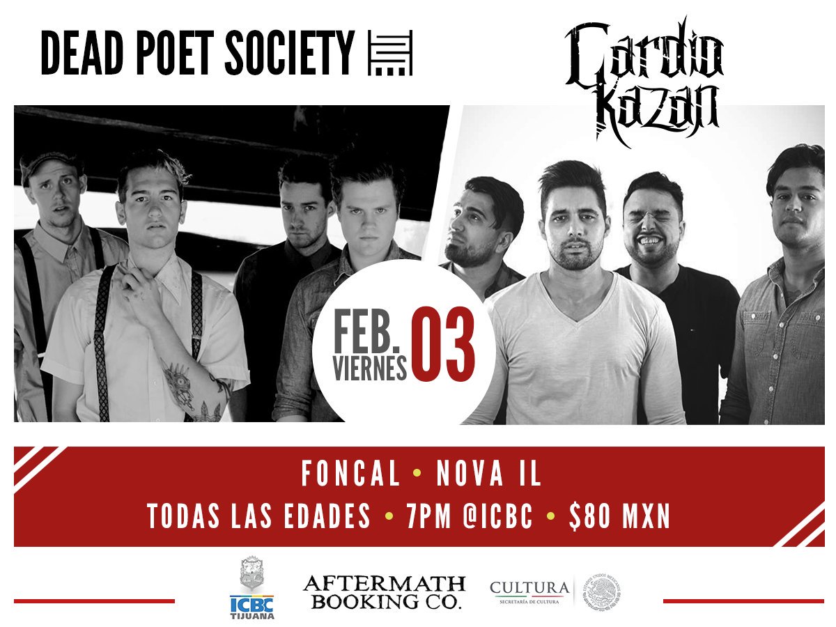 #Tijuana tu vas el 03 de febrero en el ICBC con <a href="/WeAreDPS/">Dead Poet Society</a> PARA TODAS LAS EDADES