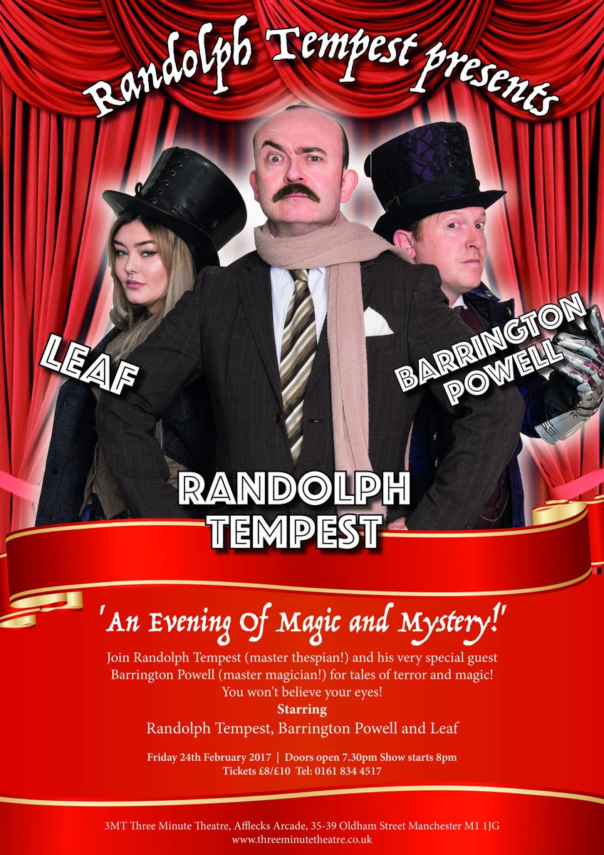RandyTempest's tweet photo. Don't miss this! Fri 24th Feb @3MT_Manchester with me+ master magician #BarringtonPowell An evening of Magic+Mystery! Book NOW! 0161 8344517 https://t.co/6TaLWFX6qd