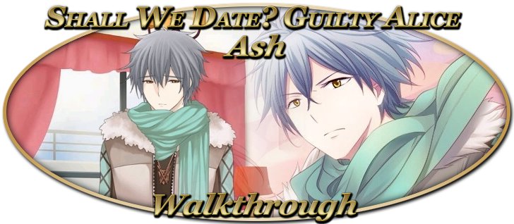 SadPandamonium's tweet photo. [Walkthrough] Shall We Date? Guilty Alice: Ash https://t.co/6wAGepZSt5 https://t.co/6kdpTymBps