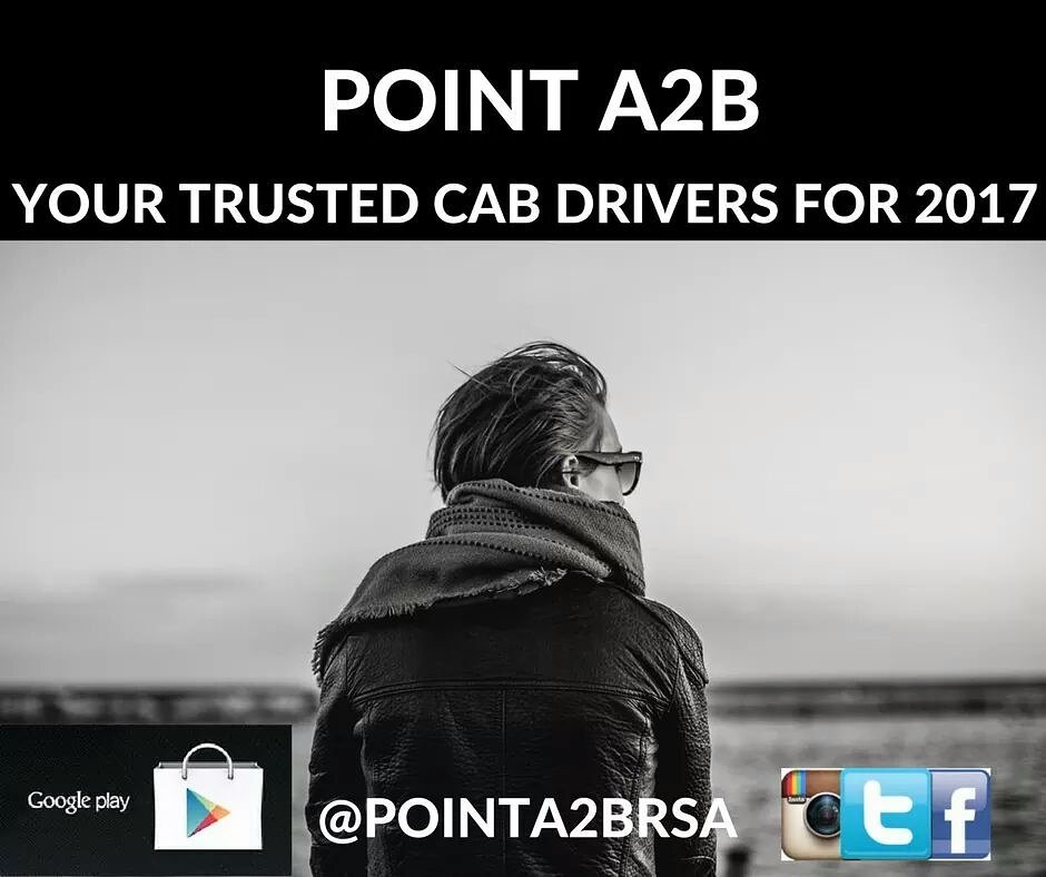 <a href="/PointA2Brsa/">PointA2B</a>, your trusted Cab Drivers for 2017. Download our App and Keep in touch with us on Instagram &amp; Facebook <a href="/PointA2Brsa/">PointA2B</a> #pointa2b