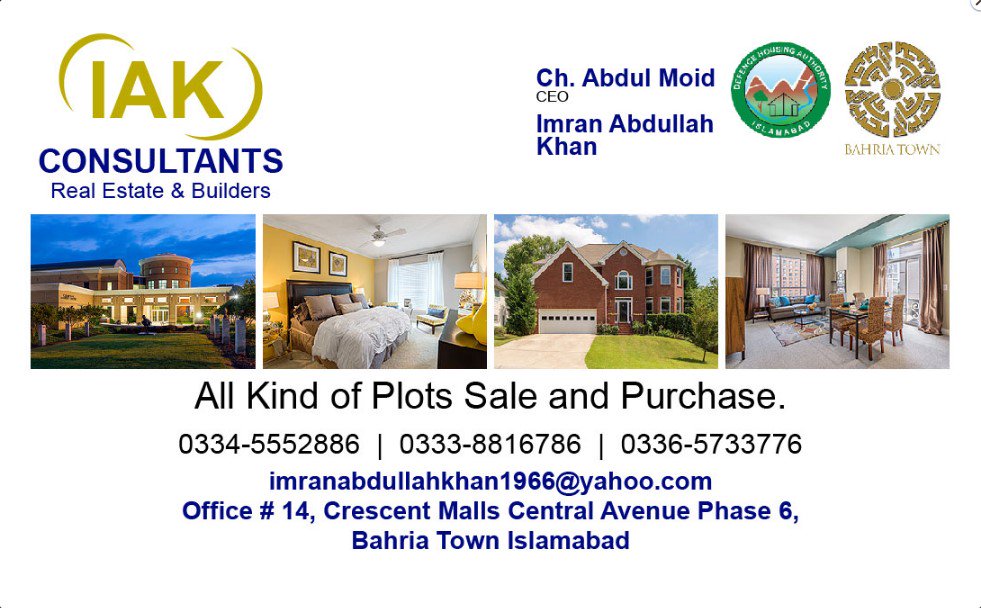 AdHeeAds's tweet photo. IAK Consultants. Best Property Adviser &amp; Consultant.
#AdHeeAd #PWD #PakistanTown #MediaTown #BahriaTown #SwanGardens #Classifieds https://t.co/REVZ8l5vXq