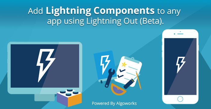 algoworks's tweet photo. Add #LightningComponents to any #App easily with #LightningOut (Beta)! https://t.co/7tBwKLzXUs #SalesforceLightning #CRM https://t.co/e973rVJuZg