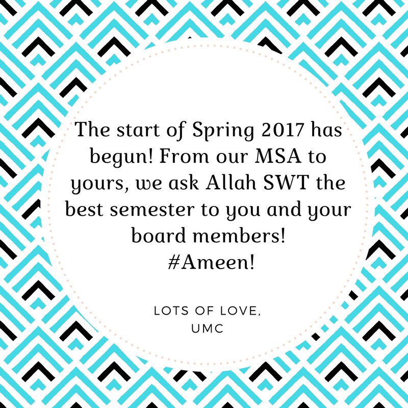 UMC_MN's tweet photo. The start of spring 2017 has begun. From our MSA to yours, we ask Allah SWT the best semester to you and your members! #Ameen! https://t.co/vk1Z3a1rVe