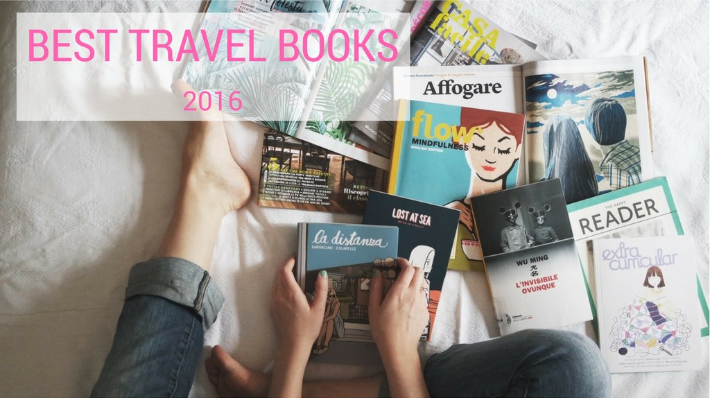 ThoughtAndSight's tweet photo. Best Travel Books of 2016 #travelblogger #fridayfeeling https://t.co/46oLqirEzH https://t.co/Gbu2E9eTx5