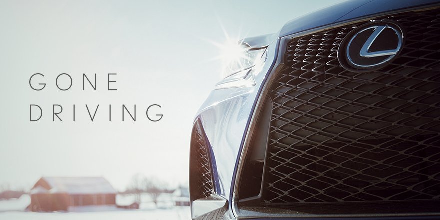 lexuscanada's tweet photo. We've gone driving with the #2017LexusIS. 01.13.17. Be back soon. #SeizeTheDrive https://t.co/HTsMn1uHU5