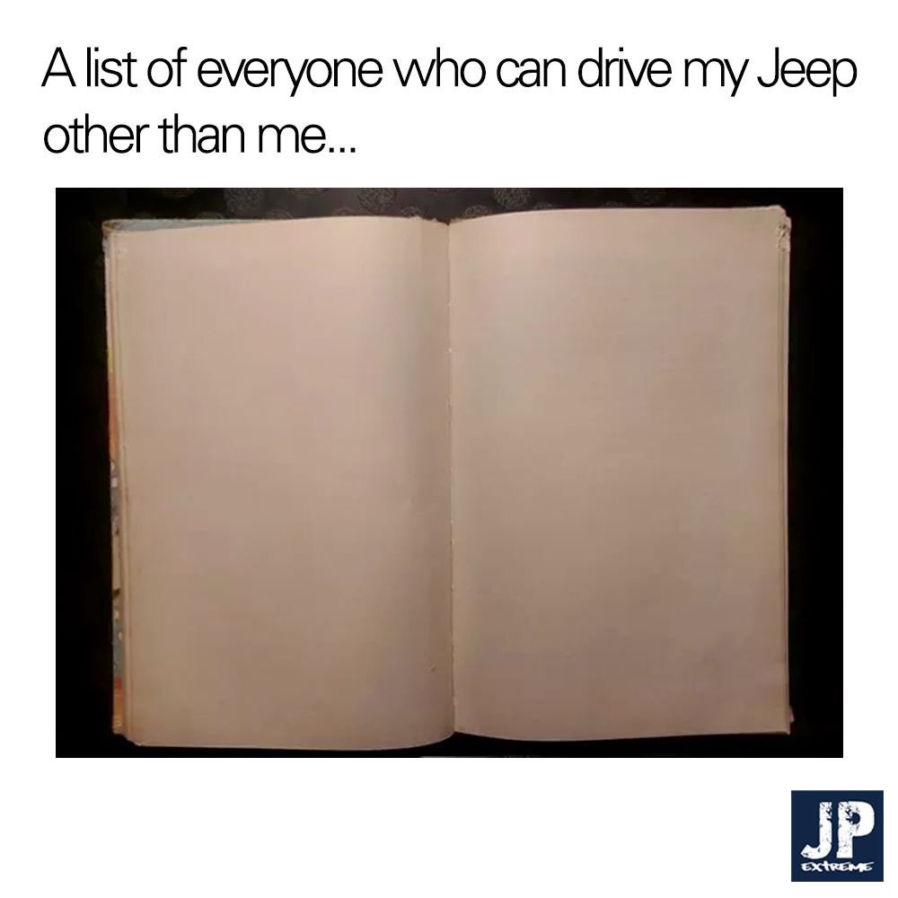 big_jeep_family's tweet photo. I love when people ask if they can drive my jeep. Ummmm…… No!! You can look but please do not touch https://t.co/qKcpD24LpD