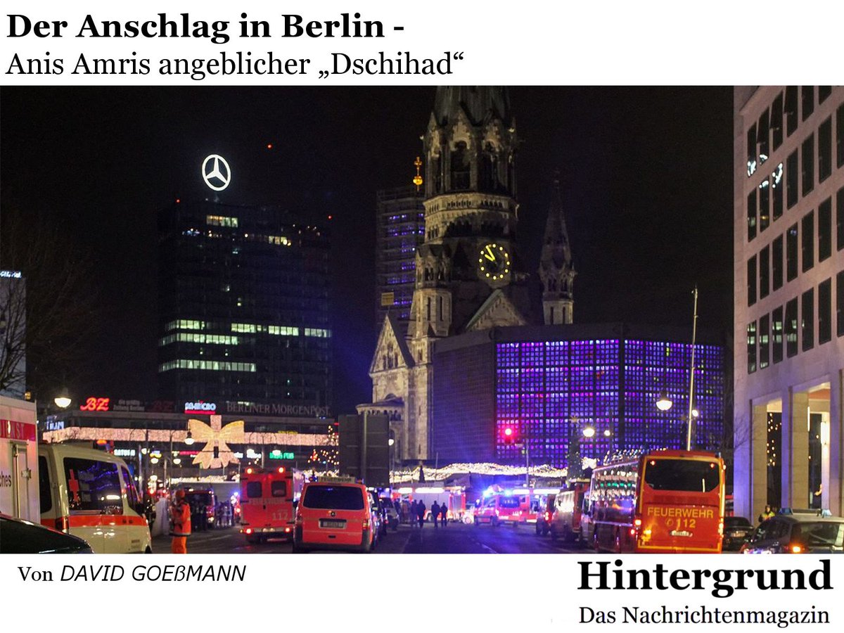 Hintergrund_de's tweet photo. Der Anschlag in #Berlin -
Anis Amris angeblicher „#Dschihad“
https://t.co/2oLFKKbeAX
#berlinattacks #IS #Daesh #Amri #breitscheidtplatz https://t.co/QVgs7ALsD3