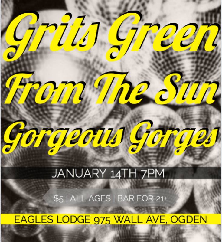 GritsGreen's tweet photo. This Saturday folks! You won't want to miss this one! #gritsgreen #fromthesun #gorgeousgorges #ogdencity https://t.co/aGVvacYWsE