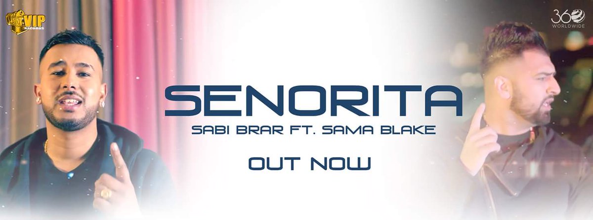 #Senorita | OUT NOW | <a href="/SabiBOfficial/">Sabi Brar</a> x <a href="/SamaBlake/">SAMA BLAKE</a> | <a href="/viprecordsuk/">viprecords</a> | youtu.be/Qg1bYiN-89k