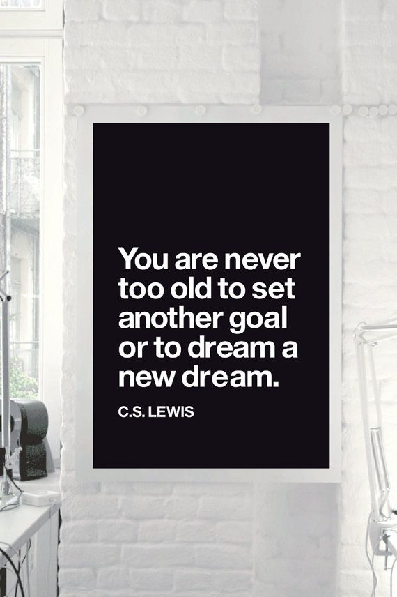 CosmoCreatives's tweet photo. You are never too old to set another goal or to dream a new dream. #nevertooold #dreambig #cosmocreativestudios #successquotes https://t.co/8E27YILq4p