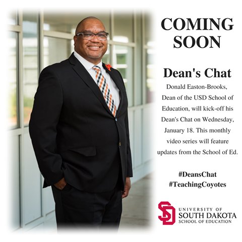 SDakota_Ed's tweet photo. Coming soon...The Dean's Chat! Check back next Wednesday for the first installment! #Deanschat #TeachingCoyotes https://t.co/agyf8IL7vY