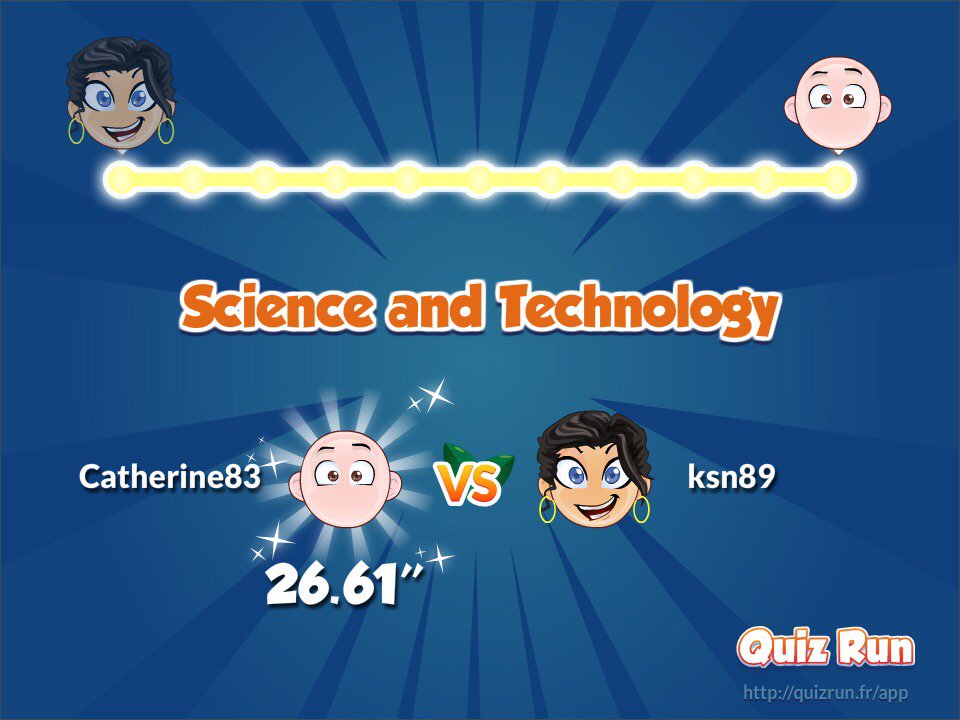 I defeated Katherine Suzanne Nichols in Quiz Run. My username is Catherine83 quizrun.fr/rnS